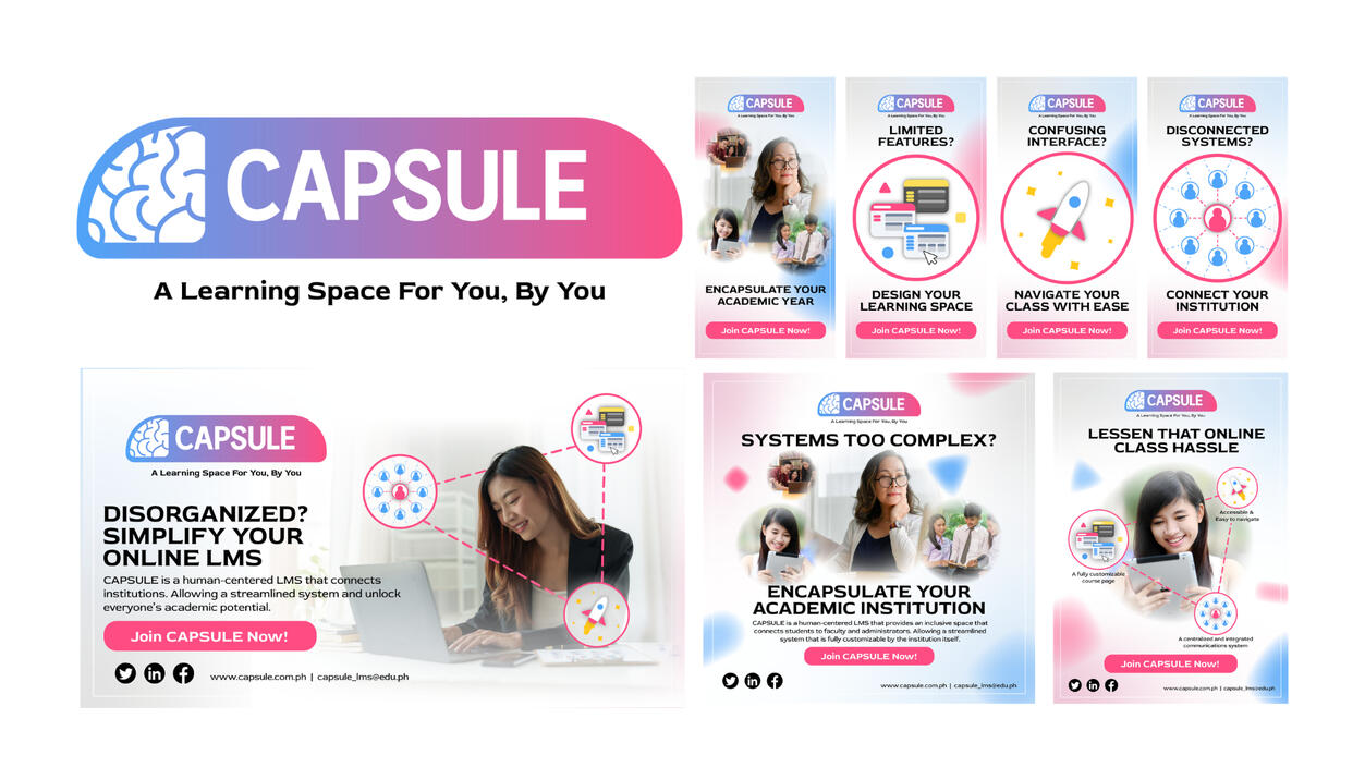 CAPSULE - An IMC campaign pitch for our Visual Communications 3 Class. We were asked to promote a kind of product of our own choice, and I picked an online LMS platform that provides a customizable experience the class may need. From full online courses, t